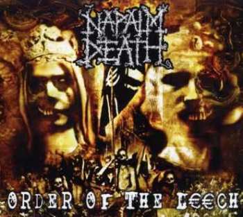 Album Napalm Death: Order Of The Leech