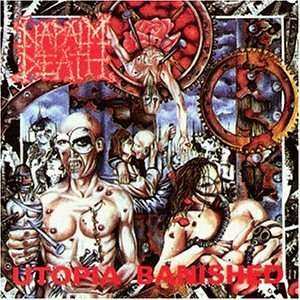 Album Napalm Death: Utopia Banished