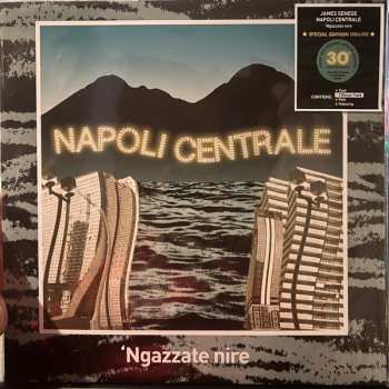 LP Napoli Centrale: 'Ngazzate Nire DLX | LTD | NUM 469392
