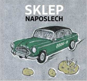 Album Divadlo Sklep: Naposlech 2006 - 2008