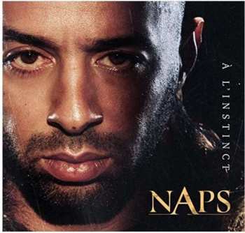 Album Naps: À L'instinct