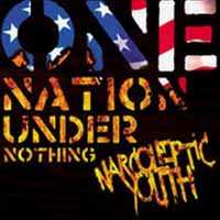 LP Narcoleptic Youth: One Nation Under Nothing 468153