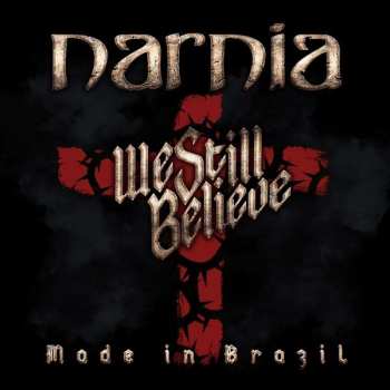 2LP Narnia: We Still Believe - Made In Brazil 61634
