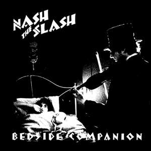 LP Nash The Slash: Bedside Companion 364759