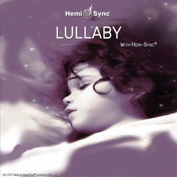 Album Nashmanm Laura & Michael Moon & Hemi-sync: Lullaby With Hemi-sync®