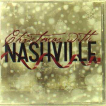CD Nashville Cast: Christmas With Nashville 145960
