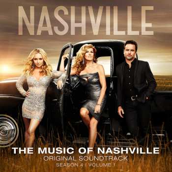 Album Nashville Cast: The Music Of Nashville: Original Soundtrack (Season 4 | Volume 1)