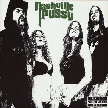 Album Nashville Pussy: Say Something Nasty