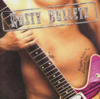 Album Nasty Bulletz: Right Time To Rock You