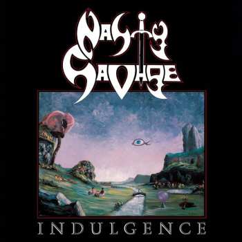 Album Nasty Savage: Indulgence