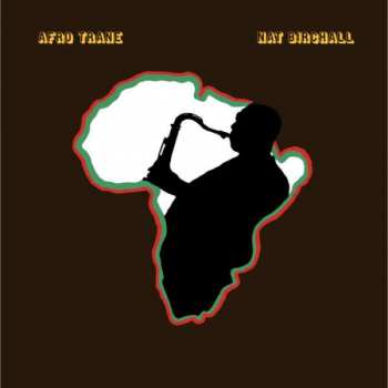Album Nat Birchall: Afro Trane