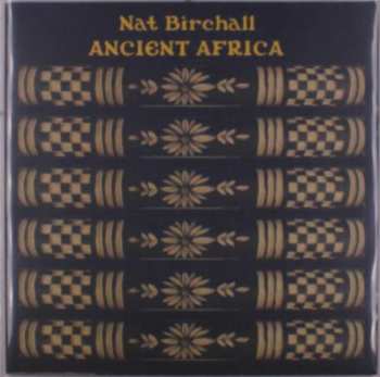LP Nat Birchall: Ancient Africa 396225