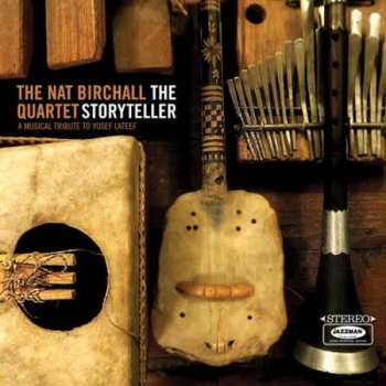 Album Nat Birchall Quartet: The Storyteller - A Musical Tribute To Yusef Lateef 