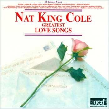 CD Nat King Cole: Greatest Love Songs