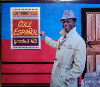 Album Nat King Cole: Cole Español - Greatest Hits
