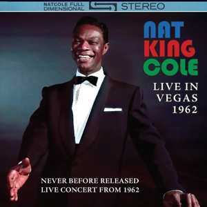 Album Nat King Cole: Live In Vegas 1962