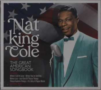 Nat King Cole: Sings The Great American Songbook