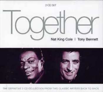 Album Nat King Cole & Tony Bennett: Together