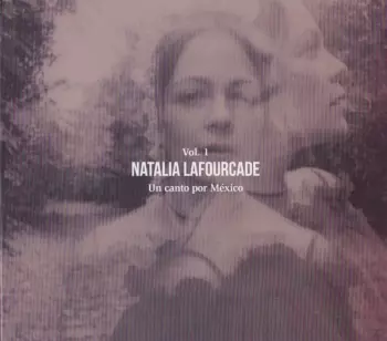 Natalia Lafourcade: Un Canto por México, Vol. 1