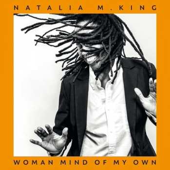 LP Natalia M. King: Woman Mind Of My Own CLR 396754