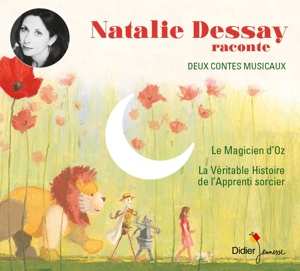 Natalie Dessay: Natalie Dessay Raconte