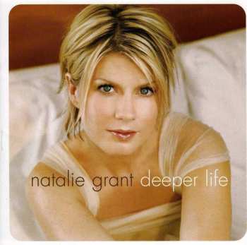 Album Natalie Grant: Deeper Life