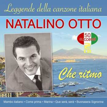 Album Natalino Otto: Che Ritmo-leggende Della Canzone Italiana-50 S