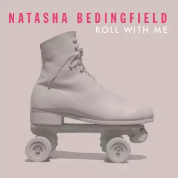 Natasha Bedingfield: Roll With Me