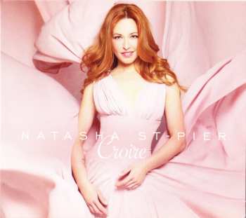Album Natasha St-Pier: Croire