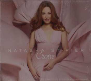 CD Natasha St-Pier: Croire 402426
