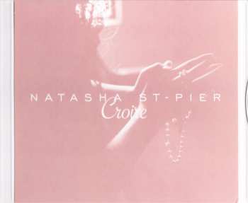 CD Natasha St-Pier: Croire 402426