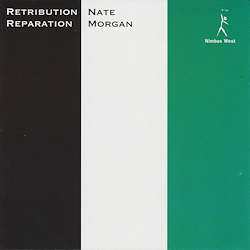 Album Nate Morgan: Retribution, Reparation