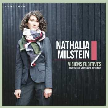 Album Nathalia Milstein: Nathalia Milstein - Visions Fugitives