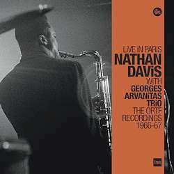 Album Nathan Davis: Live In Paris - The ORTF Recordings 1966/67
