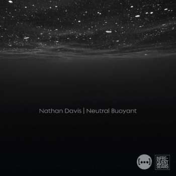 Album Nathan Davis: Neutral Buoyant