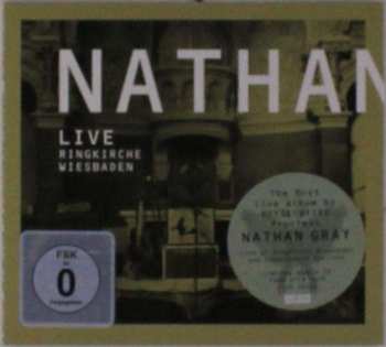 2CD/DVD Nathan Gray: Live in Wiesbaden Ringkirche Live in Iserlohn Dechenhöhle 96319