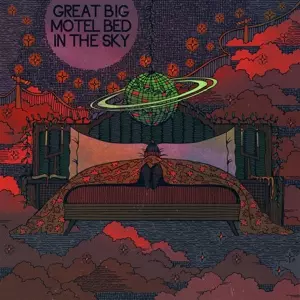 Nathan Kalish: Great Big Motel Bed In The Sky