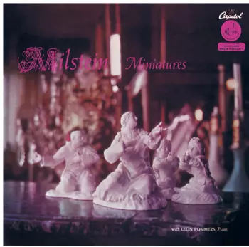 Nathan Milstein: Miniatures