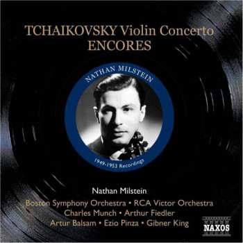 Album Nathan Milstein: Tchaikovsky Violin Concerto - Encores