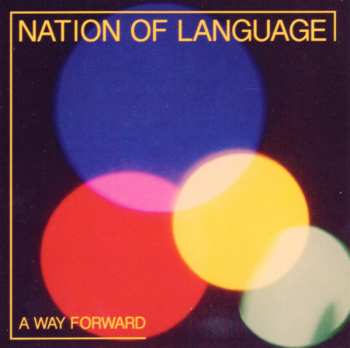 Album Nation Of Language: A Way Forward