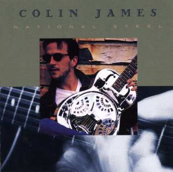 CD Colin James: National Steel 309812