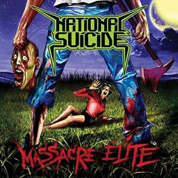 Album National Suicide: Massacre Elite