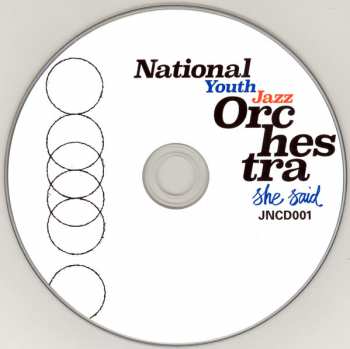 CD National Youth Jazz Orchestra: She Said 405547