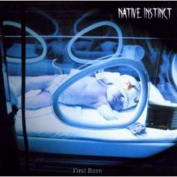 Album Native Instinct: First Born