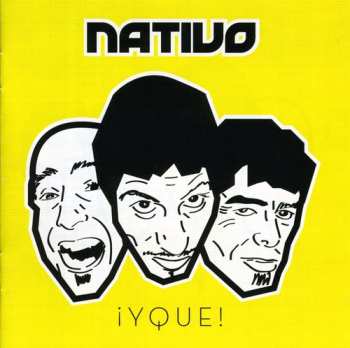 Album Nativo: ¡Y Que!
