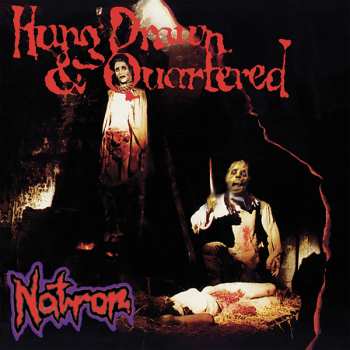 Album Natron: Hung Drawn & Quartered