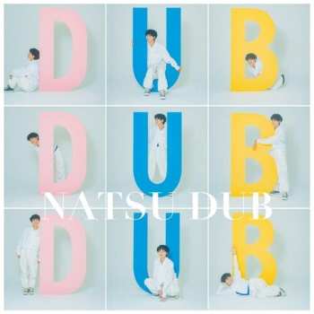 Album Natsu Summer & Dub Sensation: Natsu Summer & Dub Sensation