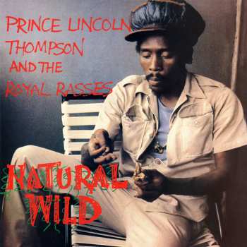 Album Prince Lincoln Thompson: Natural Wild