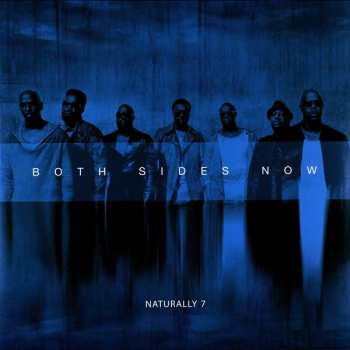 Album Naturally 7: Both Sides Now