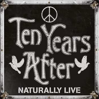 Album Ten Years After: Naturally Live